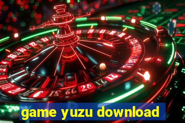 game yuzu download